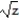  Find the domain and range of the function. -g(z)  = -5 -   A)  D: (- \infty ,0], R: [ -5, \infty )  B) D: (- \infty ,  \infty ) , R: (- \infty , -5]  C)  D: (- \infty  -5], R: (- \infty ,  \infty )  D) D: [0, \infty ) , R: (- \infty , -5]  
