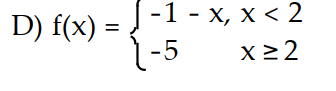 Find a formula for the function graphed. -  A)     B)      C)     D)     