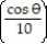  Express as a single logarithm and, if possible, simplify. -ln cos  \theta  - ln   A) ln 10  B)  ln cos  \theta  C)  ln   D)  ln   