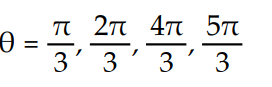  Solve for the angle θ, where 0 ≤ θ ≤ 2π -   \theta =   A)       B)     C)     D)    \theta  = 0,  \pi , 2 \pi   