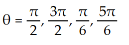  Solve for the angle θ, where 0 ≤ θ ≤ 2π -sin 2 \theta  + cos  \theta = 0 A)      B)     C)      D)     