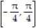 Find the average velocity of an object which follows the position function s(t)  over the given interval. -s(t)  = 3 + tan t,   A)  0 B)     C)  -  D)  -  
