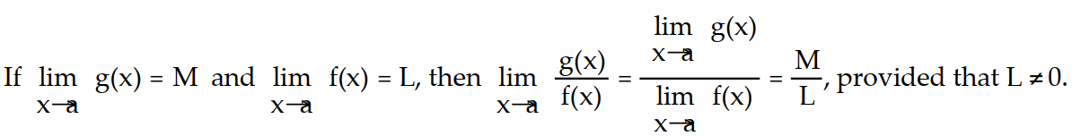 <strong>Choose the one alternative that best completes the statement or answers the question. -Write the formal notation for the principle the limit of a quotient is the quotient of the limits and include a statement of any restrictions on the principle. </strong> A) B) C) D)