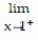 For the function f whose graph is given, determine the limit.   -Find   f(x) .    A)    B)  3 C)  does not exist D)  4