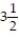 For the function f whose graph is given, determine the limit.   -Find   f(x) .    A)    B)  3 C)  does not exist D)  4