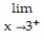  Find the limit. -    A)   \infty  B)  1 C)  - \infty  D)  0 