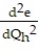 Solve the problem. -A heat engine is a device that converts thermal energy into other forms. The thermal efficiency, e, of a heat engine is defined by   where   is the heat absorbed in one cycle and   , the heat released into a reservoir in one cycle, is a constant. Find   . A)    =   B)    =   C)    =   D)    =  