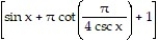 Find the limit. -  4 cos   A)  4 B)  1 C)  0 D)  - 4