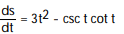Find the derivative. -s =   - csc t + 9 A)      B)      C)      D)     