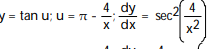 Write the function in the form y = f(u) and u = g(x) . Then find dy/dx as a function of x. -y = tan A) B) C) D)