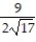 Suppose that the functions f and g and their derivatives with respect to x have the following values at the given values of x. Find the derivative with respect to x of the given combination at the given value of x. -    , x = 3 A)    B)    C)    D)  -  
