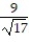Suppose that the functions f and g and their derivatives with respect to x have the following values at the given values of x. Find the derivative with respect to x of the given combination at the given value of x. -    , x = 3 A)    B)    C)    D)  -  