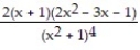 Find the derivative of the function. -y = (x + 1) <sup>2</sup>(x<sup>2</sup> + 1) <sup>-3 </sup> A) B) C) D)