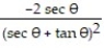  Find the derivative of the function. -r =   A)  -2   B)  -2   C)  -2 (   )  (    \theta  + sec  \theta  tan  \theta )  D)    