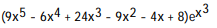 Find the derivative of the function. -y = ( 3   - 2   + 8x - 6)    A)   B)   C)   D)   