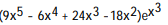 Find the derivative of the function. -y = ( 3   - 2   + 8x - 6)    A)   B)   C)   D)   