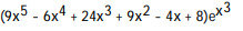 Find the derivative of the function. -y = ( 3   - 2   + 8x - 6)    A)   B)   C)   D)   