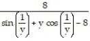 Use implicit differentiation to find dy/dx. -y cos = 8x + 8y A) B) C) D)