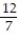 At the given point, find the slope of the curve or the line that is tangent to the curve, as requested. - + = + 12x, slope at (0, 1) A) B) 4 C) - D)