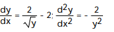 Use implicit differentiation to find dy/dx and y/d   .   -4   - y = 2x A)     B)      C)     D)    