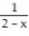 Find the derivative of y with respect to x, t, or θ, as appropriate. -y = ln(x - 2) A) B) C) - D)