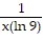 Find the derivative of the function. -y = log ( 9x)  A)    B)    C)    D)   