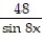 Find the derivative of the function. -y = 3 ln 8x A) B) C) 16 tan 8x D) 48 cot 8x