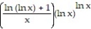 Use logarithmic differentiation to find the derivative of y with respect to the independent variable. -y = A) B) C) ln x ln (ln x) D)