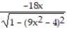 Find the derivative of y with respect to x. -y = ( 9 - 4) A) B) C) D)