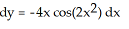 Express the relationship between a small change in x and the corresponding change in y in the form   .  -y = sin( 2   )  A)       B)     C)     D)    