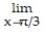Use l'Hopital's Rule to evaluate the limit. -    A)    B)  -   C)    D)  -  