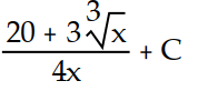 Determine the indefinite integral. Check your work by differentiation. -  dx A)     B)     C)     D)    