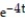 Find the general solution of the differential equation. Use C, C1, C2, . . . to denote arbitrary constants. If used, do not simplify hyperbolic functions. -y'(t)  = 3 +   A)  y = 3t -   + C B)  y = 3t +   + C C)  y = -4   + C D)  y = 3 -   + C