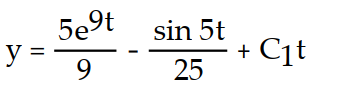 Find the general solution of the differential equation. Use C, C1, C2, . . . to denote arbitrary constants. If used, do not simplify hyperbolic functions. -y''(t)  = 45   + sin 5t A)     B)     C)     D)    