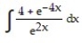 Choose the one alternative that best completes the statement or answers the question. Evaluate the integral -  A)     B)     C)     D)    