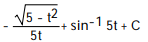 Integrate the function. -  dt A)   B)   C)   D)  