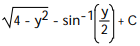 Integrate the function. -  dy A)    B)   C)   D)  