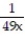 Integrate the function. -  , x > 7 A)  ln   + C B)    + C C)  ln   + C D)    + C