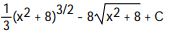 Integrate the function. -  dx A)   B)   C)   D)  