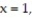 Solve the problem by integration. -Find the first-quadrant area bounded by     and   A)    ln   B)    ln   C)  6 ln   D)    ln  