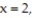  Solve the problem by integration. -Find the volume generated by rotating the area bounded by       and   about the   A)      \pi  ln   B)      \pi  ln   C)     \pi  ln   D)      \pi  ln   