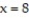  Solve the problem by integration. -Find the volume generated by revolving the first-quadrant area bounded by   and   about the   A)      \pi  B)      \pi  C)      \pi  D)      \pi