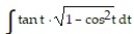 Evaluate the integral by making a substitution and then using a table of integrals. -  A)  ln   - sin t + C B)  ln   + cos t + C C)  ln   + sin t + C D)  ln   - sin t + C