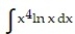 Use a CAS to perform the integration. -  A)    ln x +   + C B)    ln x -   + C C)    ln x -   + C D)    ln x -   + C
