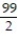 Use the Trapezoidal Rule with n = 4 steps to estimate the integral. -  A)    B)    C)  24 D)   