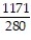 Use the Trapezoidal Rule with n = 4 steps to estimate the integral. -  A)    B)    C)    D)   