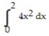 Use Simpson's Rule with n = 4 steps to estimate the integral. -  A)    B)    C)    D)  11