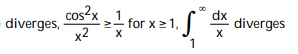 Determine whether the integral converges or diverges. -  A)   B)    C)   D)   