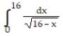 Evaluate the improper integral. -  A)  -8 B)  8 C)  4 D)  0