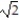  Find the volume of the solid generated by revolving the region bounded by the given lines and curves about the   -y = 7csc x, y = 7   ,    \le  x  \le    A)  49   - 98 \pi  B)    + 14  \pi  C)  7   - 49 \pi  D)  49   + 98 \pi